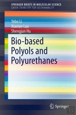 Bertrand.pt - Bio-Based Polyols And Polyurethanes