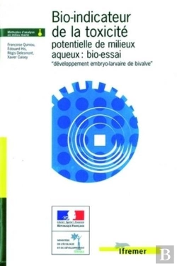 Bertrand.pt - Bio-Indicateur De La Toxicité Potentielle De Milieux Aqueux : Bio-Essai 