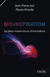 Bio-Inspiration : Les Êtres Vivants Source D'Innovations