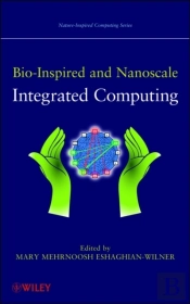 Bio-Inspired And Nanoscale Integrated Computing