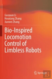 Bio-Inspired Locomotion Control Of Limbless Robots