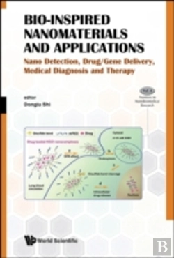 Bertrand.pt - Bio-Inspired Nanomaterials And Applications: Nano Detection, Drug/Gene Delivery, Medical Diagnosis And Therapy