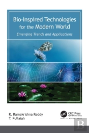 Bio-Inspired Technologies For The Modern World