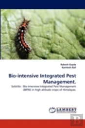 Bio-Intensive Integrated Pest Management.