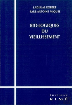 Bertrand.pt - Bio-Logiques Du Vieillissement