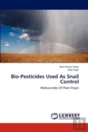 Bio-Pesticides Used As Snail Control