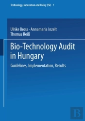 Bio-Technology Audit In Hungary