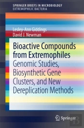 Bioactive Compounds From Extremophiles