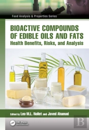 Bioactive Compounds Of Edible Oils And Fats