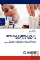 Bioactive Estimation Of Jatropha Curcus
