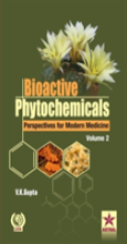 Bioactive Phytochemicals Perspectives For Modern Medicine