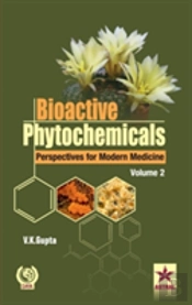 Bioactive Phytochemicals Perspectives For Modern Medicine
