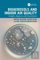 Bioaerosols And Indoor Air Quality