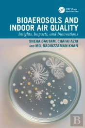 Bioaerosols And Indoor Air Quality