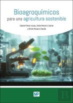 Bioagroquimicos Para Una Agricultura Sostenible