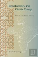 Bioarchaeology And Climate Change