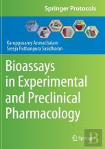 Bioassays In Experimental And Preclinical Pharmacology
