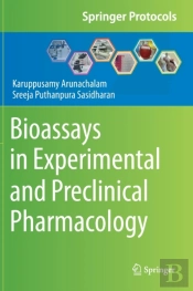 Bioassays In Experimental And Preclinical Pharmacology