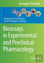 Bioassays In Experimental And Preclinical Pharmacology