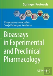 Bioassays In Experimental And Preclinical Pharmacology