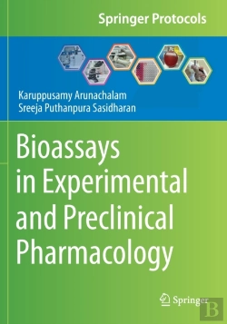 Bertrand.pt - Bioassays In Experimental And Preclinical Pharmacology