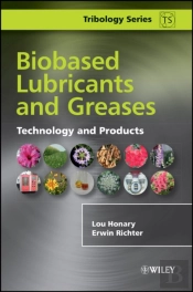 Biobased Lubricants And Greases