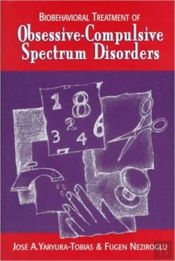 Bertrand.pt - Biobehavioral Treatment Of Obsessive-Compulsive Spectrum Disorders