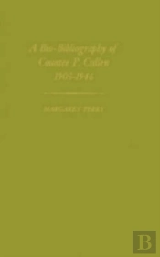 Biobibliography Of Countee P.Cullen, 1903-46