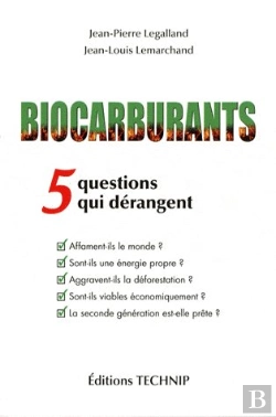 Bertrand.pt - Biocarburants ; 5 Questions Qui Dérangent