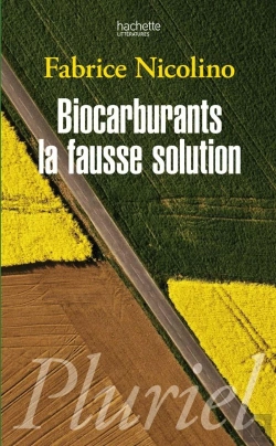 Bertrand.pt - Biocarburants ; La Fausse Solution