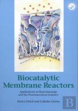 Biocatalytic Membrane Reactors