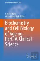 Biochemistry And Cell Biology Of Ageing: Part Iv, Clinical Science