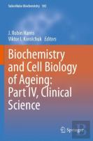 Biochemistry And Cell Biology Of Ageing: Part Iv, Clinical Science