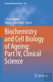 Biochemistry And Cell Biology Of Ageing: Part Iv, Clinical Science