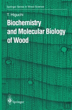Bertrand.pt - Biochemistry And Molecular Biology Of Wood