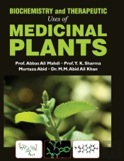 Biochemistry And Therapeutic Uses Of Medicinal Plants