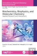 Biochemistry, Biophysics, And Molecular Chemistry