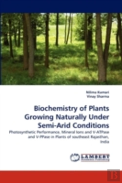 Bertrand.pt - Biochemistry Of Plants Growing Naturally Under Semi-Arid Conditions