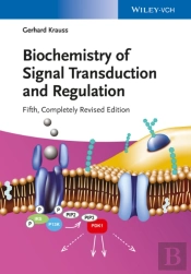 Biochemistry Of Signal Transduction And Regulation