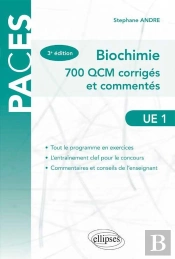 Biochimie 700 Qcm Corriges Et Commentes Ue1 3eme Edition
