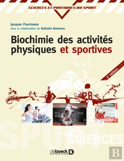 Bertrand.pt - Biochimie Des Activités Physiques Et Sportives (3e Édition)