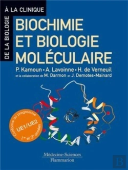 Bertrand.pt - Biochimie Et Biologie Moléculaire (Conforme Au Programme Ue1/Ue2 1re Et 2e Années) : Conforme Au Programme Ue1/Ue2 1re Et 2e Années