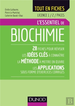 Bertrand.pt - Biochimie - Licence 1 Et 2 ; L'Essentiel En Fiches