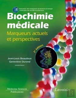 Bertrand.pt - Biochimie Medicale Marqueurs Actuels Et Perspectives 2 Edition