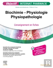Biochimie - Physiologie - Physiopathologie : L'Enseignement En Fiches