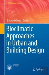 Bioclimatic Approaches In Urban And Building Design