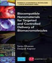 Biocompatible Nanomaterials For Targeted And Controlled Delivery Of Biom