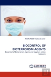 Biocontrol Of Bioterrorism Agents