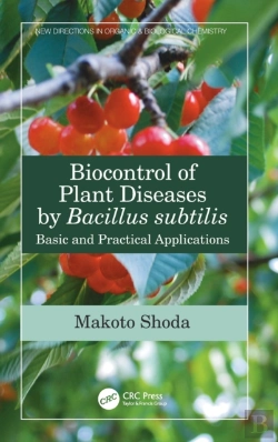 Bertrand.pt - Biocontrol Of Plant Diseases By Bacillus Subtilis