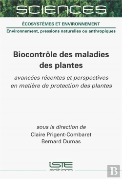 Bertrand.pt - Biocontrôle Des Maladies Des Plantes : Avancées Récentes Et Perspectives En Matière De Protection Des Plantes